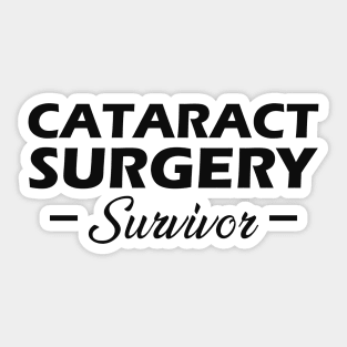 Cataract Surgery Survivor Sticker